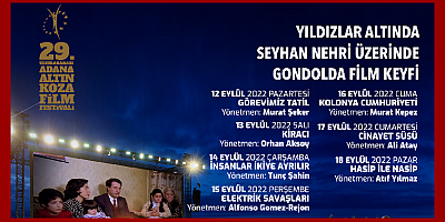 29. Uluslararası Adana Altın Koza Film Festivali kapsamında düzenlenen “Yıldızlar Altında Seyhan Nehri Üzerinde Gondolda Film Gösterim Keyfi”  bu yıl da devam ediyor.