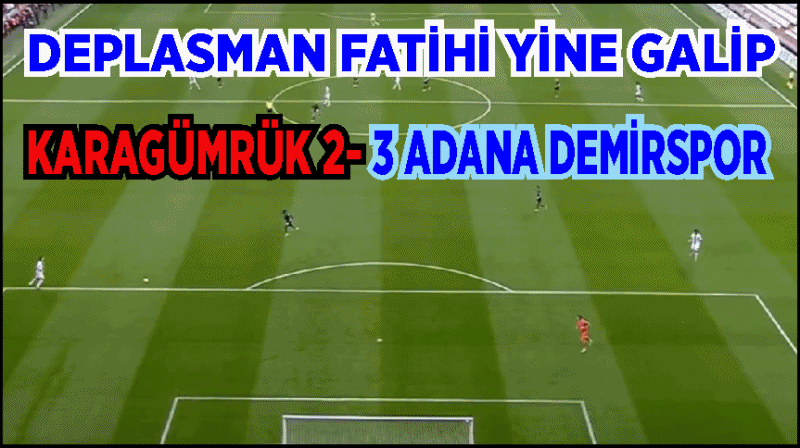Adana Demirspor Karagümrük Deplasmanında 6 da 6 yaptı